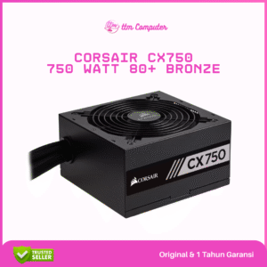 CX750 – 750 Watt 80 PLUS Bronze